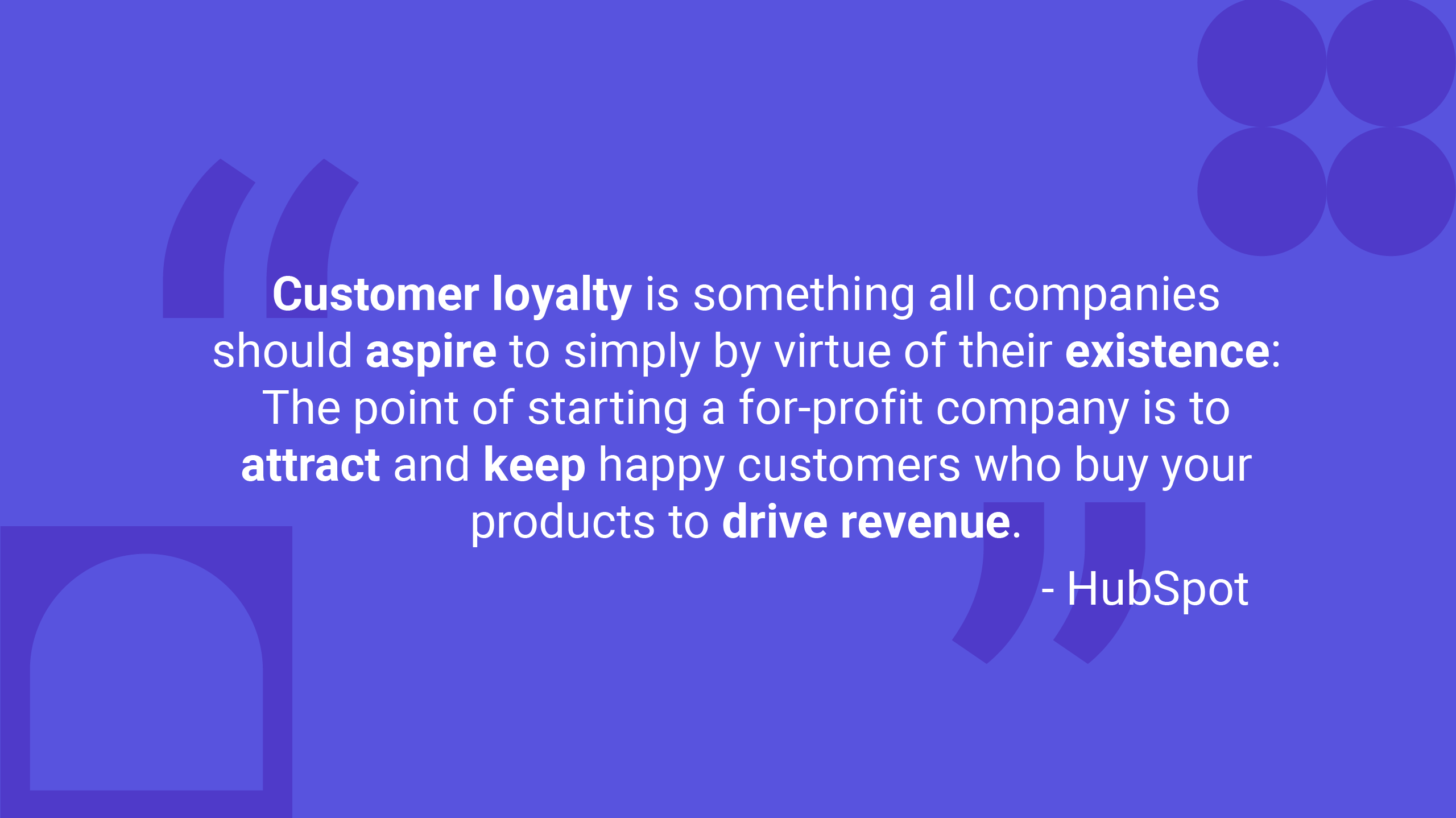 Customer loyalty according to HubSpot
