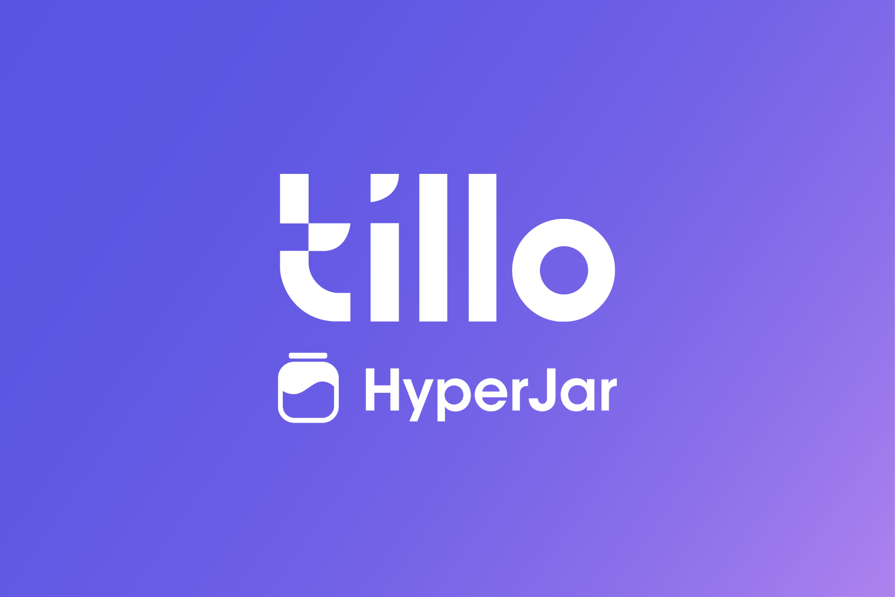 Tillo and HyperJar